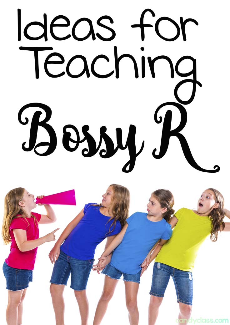 Ideas for Teaching Bossy R